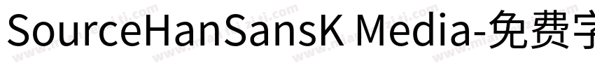 SourceHanSansK Media字体转换